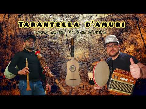 Paolo Marino Ft. Dany D'Amico - Tarantella d'amuri (ufficiale 2024)