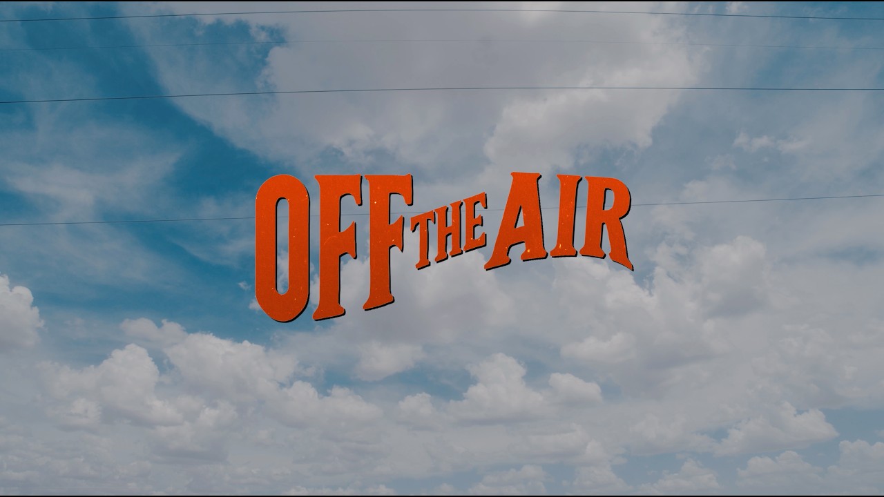 Off The Air - Official Trailer