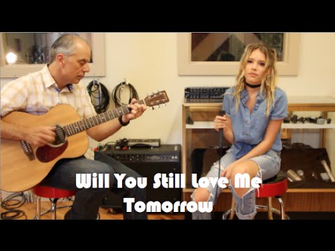 Will You Still Love Me Tomorrow -- Caroline Burns (Live Cover)