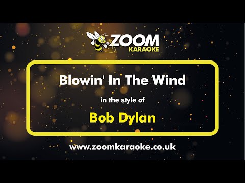 Bob Dylan - Blowin' In The Wind - Karaoke Version from Zoom Karaoke