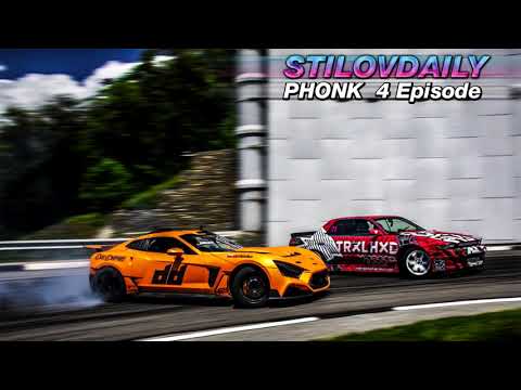 StilovDaily Music - Phonk - Drift music #4