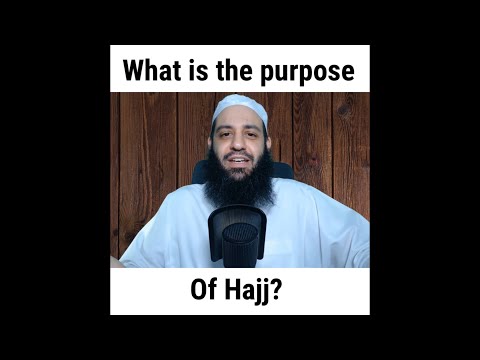 What is the purpose of Hajj? | Abu Bakr Zoud