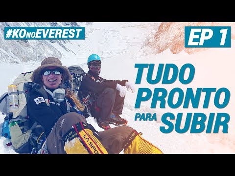 Karina Oliani no Everest | Ep 1 - Chegando no Acampamento Base