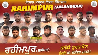 Rahimpur (Jalandhar) Kabaddi Tournament 16 Dec 2021