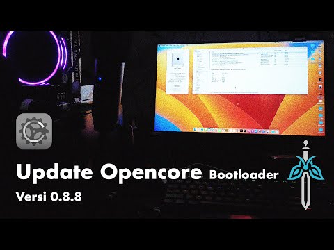 Update Opencore Bootloader Versi 0.8.8 - simple and fast