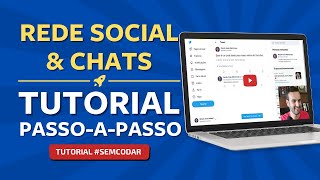 Como criar aplicativo de Rede Social e Chat - Tutorial Mão na Massa