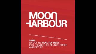 Sabb - One Of Us feat. Forrest (Dennis Ferrer Remix) (MHR079)
