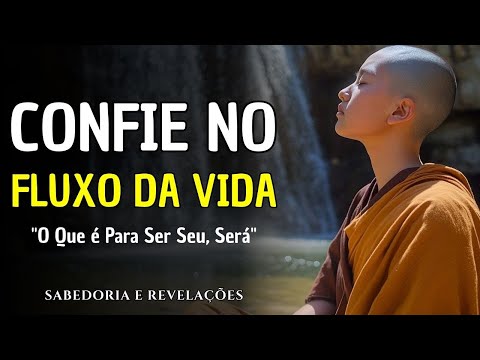 TRUST THE FLOW OF LIFE | What is meant to be yours, will be - And you need to understand that | B...