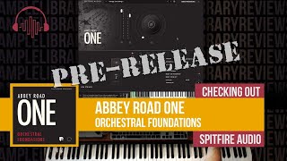 Video thumbnail for Checking Out: (Pre-Release) Abbey Road ONE Orchestral Foundations by Spitfire Audio by Sample Library Review