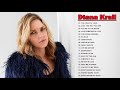 Diana Krall Greatest Hits Full II Best Songs Diana Krall II Best Of Diana Krall