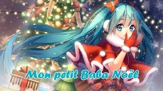 Baba - Petit Baba Noël ft. Amine - Nightcore