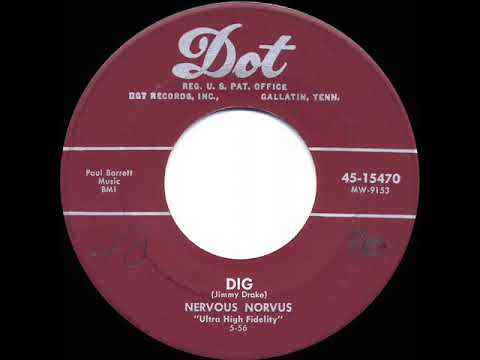 1956 Nervous Norvus - Dig