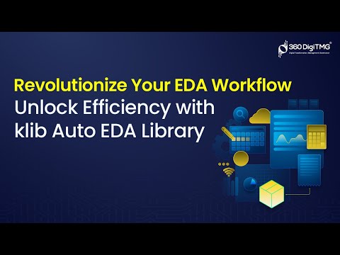 Auto EDA Exploratory Data Analysis Library | Klib | 360DigiTMG
