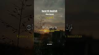Download lagu Surat al-Insyirah | alam nasrah ( Melapangkan ) #alquran mp3