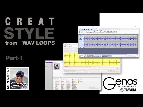 Yamaha Genos| Create style from Wav Loop | Part-1 #yamahagenos #yamahakeyboard #style