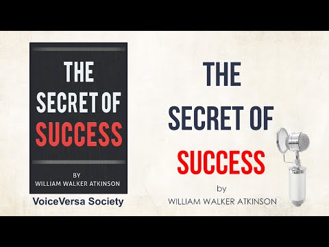 Audiobook: The Secret of Success by William Walker Atkinson