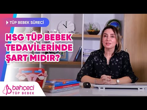 HSG Tüp Bebek Tedavilerinde Şart mıdır?