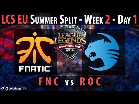 Fnatic vs Roccat - LCS EU 2015 - Summer Split - Week 2 - Day 1 - FNC vs ROC [FR]