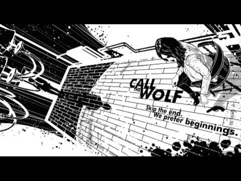 Call The Wolf - If You Stay Calm  (Official Audio)