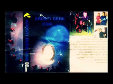 Krosty Deem 0 (UH I LOVE YOU DEEM) Feat. Cevladé & El Cielo El Mar y La Tierra.