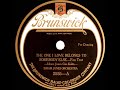 1923 Isham Jones - The One I Love Belongs To Somebody Else