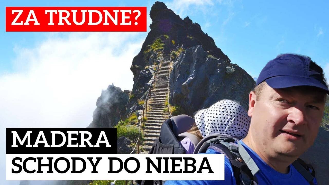 Schody do Nieba czyli największa atrakcja Madery -...