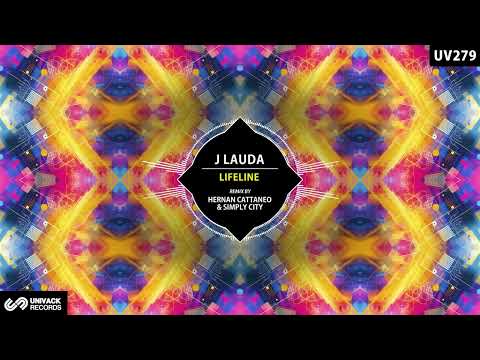J Lauda - Lifeline (Hernan Cattaneo & Simply City Extended Remix) [Univack]