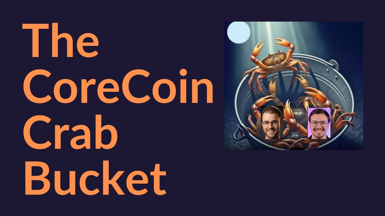 The CoreCoin Crab Bucket