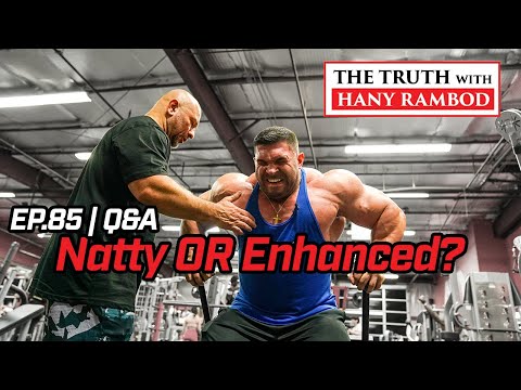 The Truth™ Podcast Episode 85: Q&A NATTY or ENHANCED???
