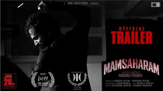 Mamsaharam - Trailer | Award Winning Short Film | Psychological Horror | Thriller | 26th June 2026