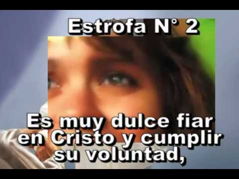 254 - Oh, cuán dulce es fiar en Cristo - ANTIGUO HIMNARIO ADVENTISTA
