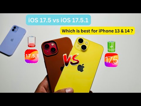iOS 17.5.1 vs iOS 17.5 on iPhone 13 & 14 | which is best?