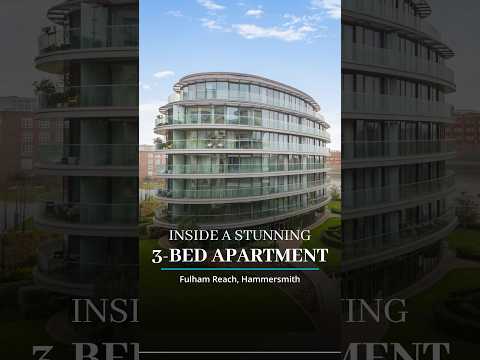 Tour a Luxury 3-Bed Apartment at Fulham Reach, Hammersmith | London Property