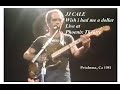 JJ CALE - Wish i had me a dollar Live at Phoenix Theatre, Petaluma, CA. 1981