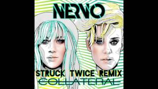 Nervo - Did We Forget (Struck Twice Remix)