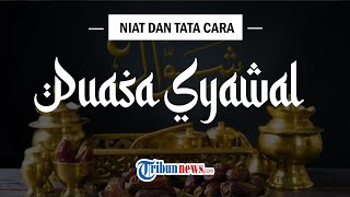 Bagaimana Hukum Menggabungkan Puasa Syawal dan Bayar Utang Puasa Ramadan? Begini Penjelasannya