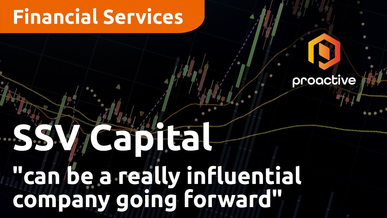 SSV Capital "can be a really influential company going forward"