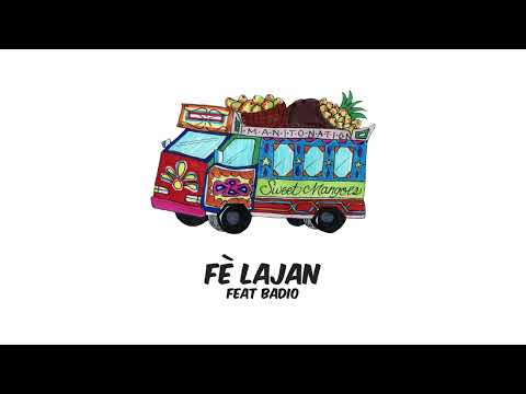 ManitoNation - Fè Lajan Feat Badio (Official Audio)
