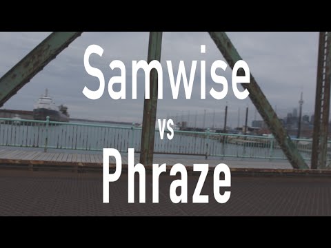 Samwise vs Phraze