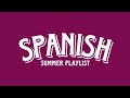 Summer Playlist - Spanish Version