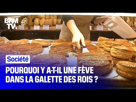 Pourquoi y a-t-il un fève dans la galette des rois
