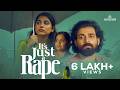 Its Just A Rape Malayalam Short Film A Rahul Dinesh Avenir Entertainments Shortmovie