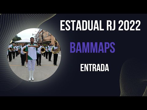 Banda BAMMAPS - Entrada / Estadual RJ 2022