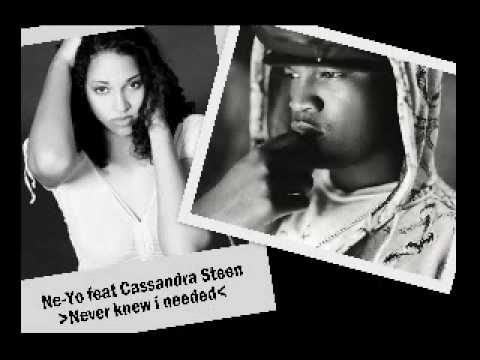 NeYo feat Cassandra Steen~ Never knew I needed