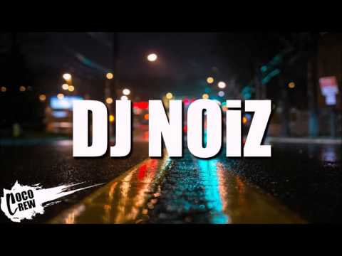 Don't Mind (DJ NOIZ REMIX)