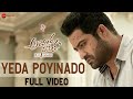 Yeda Poyinado Full Video Aravindha Sametha Jr NTR Pooja Hegde Thaman S