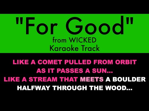 "For Good" from Wicked - Duet Karaoke Track with Lyrics on Screen