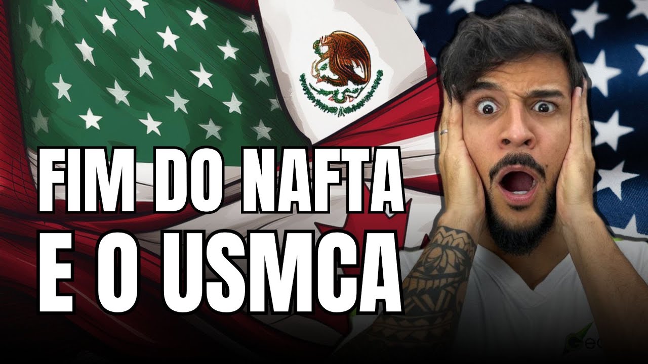 Fim do NAFTA e o novo Bloco USMCA - Geobrasil