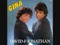 David & Jonathan - Gina (1987)