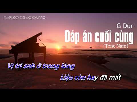 Karaoke Tone Nam Đáp Án Cuối Cùng - Quân AP Beat Piano | BEAT DỄ HÁT